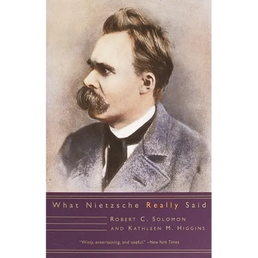What Nietzsche Really Said