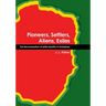 Pioneers, Settlers, Aliens, Exiles: The decolonisation of white identity in Zimbabwe