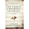 The Fabric of Wishful Thinking
