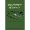The Green River of Kentucky