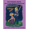 THE PHOENIX LIGHTS, UFOs & CROP CIRCLES COLORING BOOK: Adventures of Sue FO (Field Observer) & Hugh FO