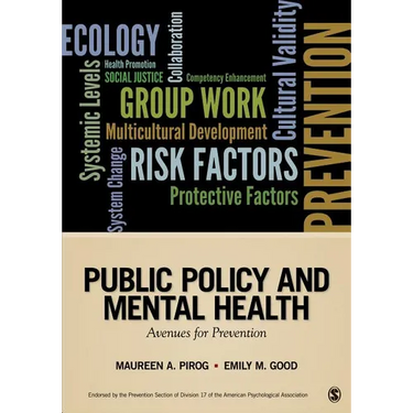 Public Policy and Mental Health: Avenues for Prevention