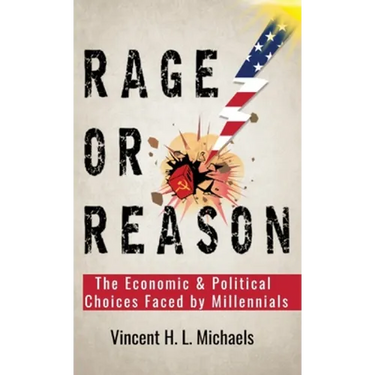 Rage or Reason: The Economic and Political Choices Faced by Millennials