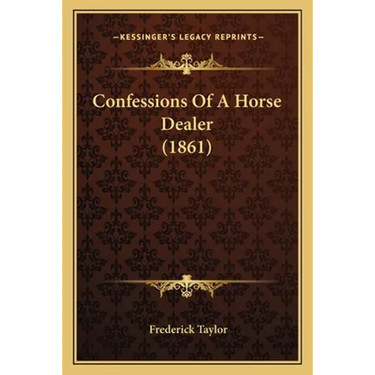 Confessions Of A Horse Dealer (1861)