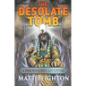 The Desolate Tomb: A Pick Your Path Adventure