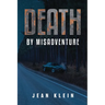Death by Misadventure