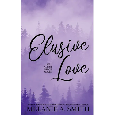 Elusive Love: A Small-Town Second Chance Single Dad Romance