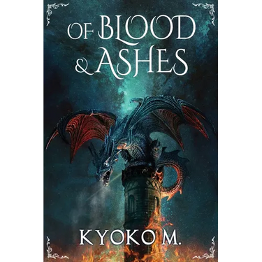Of Blood and Ashes