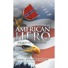 How To Make An American Hero: An Age of Innocence