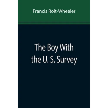 The Boy With the U. S. Survey