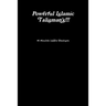 Powerful Islamic Talisman's!!!