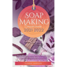 Soap Making Business Startup 2021-2022: Step-by-Step Guide to Start, Grow and Run your Own Home Based Soap Making Business in 30 days with the Most Up