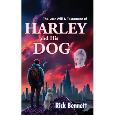 The Last Will & Testament of HARLEY and His DOG