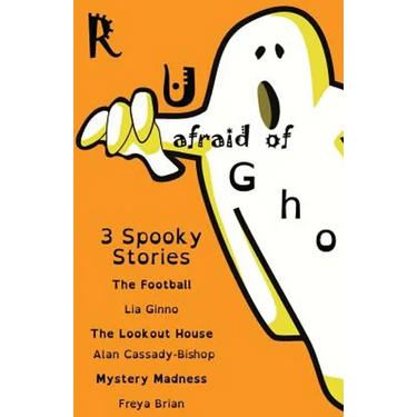 R u afraid of ghosts?: (Dyslexia-Smart)