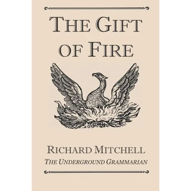 The Gift of Fire