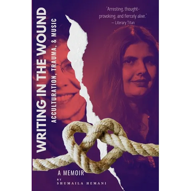 Writing in the Wound: Acculturation, Trauma, and Music