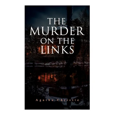 The Murder on the Links: Detective Mystery Classic
