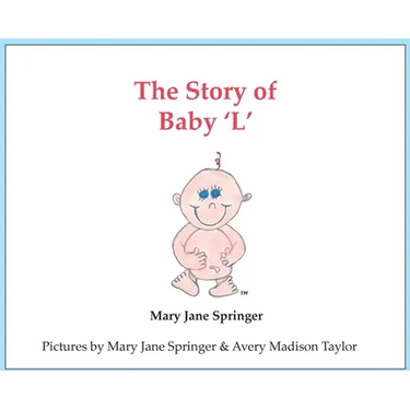 The Story of Baby 'L'