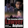 The Immigration Lawyer: Asylum