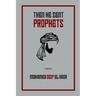 Then He Sent Prophets