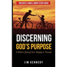 Discerning God's Purpose: A Father's Journey from Tragedy to Triumph