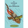 The Voyage of the Sea-Dragon