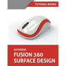 Autodesk Fusion 360 Surface Design