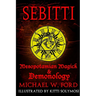 Sebitti: Mesopotamian Magick & Demonology