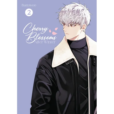 Cherry Blossoms After Winter: Volume 2