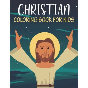 Christian Coloring Book For Kids: Unique kids Christian coloring book with 50 pages.