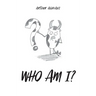 Who Am I?