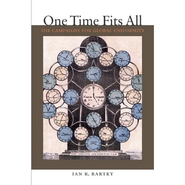 One Time Fits All: The Campaigns for Global Uniformity