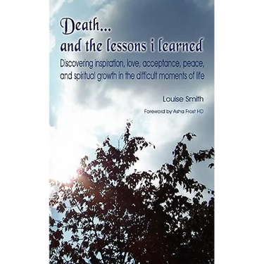 Death . . . and the lessons I learned