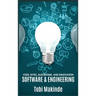 Code, Bytes, Algorithms, And Innovation: Software & Engineering