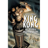 Merian C. Cooper's King Kong