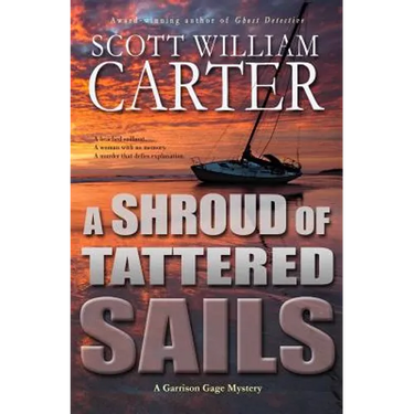 A Shroud of Tattered Sails: A Garrison Gage Mystery