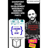 SharePoint Online Development with React: Building Modern Web Parts