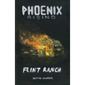 Flint Ranch: prelude to a thriller