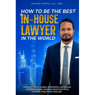 How to Be the Best In-House Lawyer in the World
