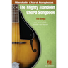 The Mighty Mandolin Chord Songbook