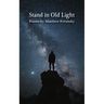 Stand in Old Light