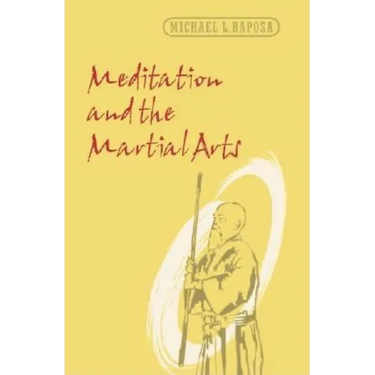 Meditation and the Martial Arts