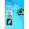 The Fixers: Eddie Mannix, Howard Strickling and the MGM Publicity Machine