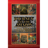 Journey to the Amazon: Book Four of The Incomparable Shi-yin Series
