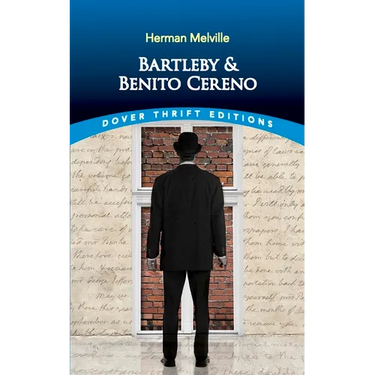Bartleby and Benito Cereno