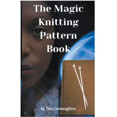 The Magic Knitting Pattern Book