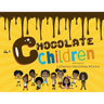 Chocolate Children