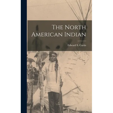 The North American Indian