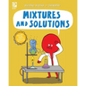 Mixtures and Solutions