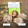 How Did Little Bo-Peep Lose Her Sheep?